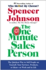 Image for One Minute Sales Person, The : The Quickest Way to Sell People on Yourself, Your Services, Products, or Ideas--at Work and in Life