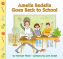 Image for Amelia Bedelia Goes Back to School