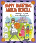 Image for Happy Haunting, Amelia Bedelia