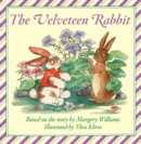 Image for The Velveteen Rabbit Board Book : An Easter And Springtime Book For Kids