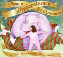 Image for I Want a Hippopotamus for Christmas