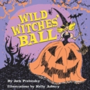 Image for Wild Witches&#39; Ball
