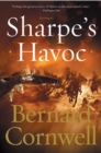 Image for Sharpe&#39;s Havoc : Richard Sharpe and the Campaign in Northern Portugal, Spring 1809