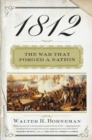 Image for 1812 : The War That Forged a Nation
