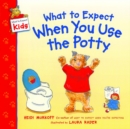 Image for What to Expect When You Use the Potty