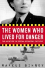 Image for The Women Who Lived for Danger