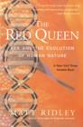 Image for The Red Queen : Sex and the Evolution of Human Nature