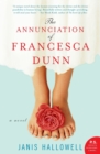 Image for The Annunciation of Francesca Dunn