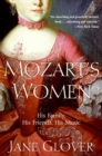 Image for Mozart&#39;s women  : his family, his friends, his music