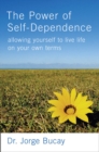 Image for The Power of Self-Dependence
