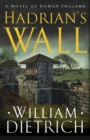 Image for Hadrian&#39;s Wall : A Novel