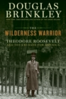 Image for The Wilderness Warrior