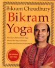 Image for Bikram yoga  : the guru behind hot yoga shows the way to radiant health and personal fulfillment