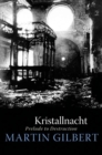 Image for Kristallnacht : Prelude to Destruction