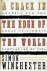 Image for A Crack in the Edge of the World : America and the Great California Earthquake of 1906