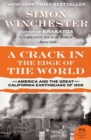 Image for A Crack in the Edge of the World : America and the Great California Earthquake of 1906