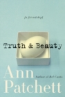 Image for Truth &amp; Beauty : A Friendship