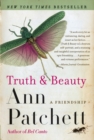 Image for Truth &amp; Beauty : A Friendship