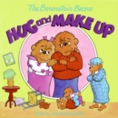 Image for The Berenstain Bears Hug and Make Up