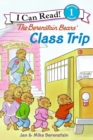 Image for The Berenstain Bears&#39; Class Trip