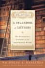 Image for A Splendor of Letters