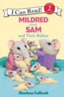 Image for Mildred and Sam and Their Babies