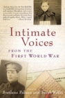 Image for Intimate Voices from the First World War