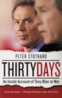 Image for Thirty Days : An Inside Account of Tony Blair at War