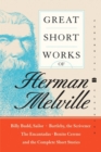 Image for Great short works of Herman Melville