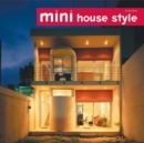 Image for Mini House Style