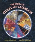 Image for The Story of Clocks and Calendars