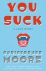 Image for You Suck : A Love Story