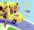 Image for The Wheels on the School Bus