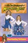 Image for New Adventures of Mary-Kate &amp; Ashley #42: The Case of the Cheerleading Tattletal : (The Case of the Cheerleading Tattletale)