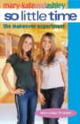 Image for So Little Time #17: The Makeover Experiment