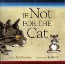 Image for If Not For The Cat