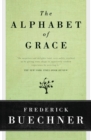 Image for The Alphabet of Grace