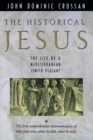 Image for The Historical Jesus : The Life of a Mediterranean Jewish Peasa
