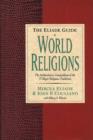 Image for The Eliade Guide to World Religions