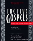 Image for The Five Gospels : What Did Jesus Really Say? The Search for the Authentic Words of Jesus