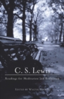 Image for C.S. Lewis Readings for Meditations : Reading for Meditation and Reflection