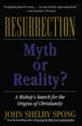 Image for Resurrection - myth or reality?
