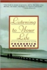 Image for Listen to Your Life : Daily Meditations with Frederick Buechner