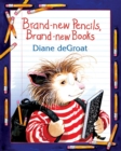 Image for Brand-new Pencils, Brand-new Books