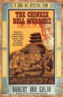 Image for The Chinese Bell Murders : A Judge Dee Detective Story