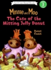Image for Minnie and Moo: The Case of the Missing Jelly Donut