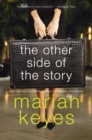 Image for The Other Side of the Story : A Novel