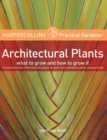 Image for HarperCollins Practical Gardener: Architectural Plants