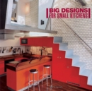 Image for Big Designs For Small Kitchens