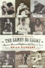 Image for The games do count  : America&#39;s best and brightest on the power of sports